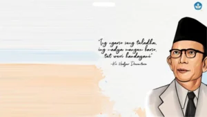 Ki Hajar Dewantara bapak pendidikan nasional